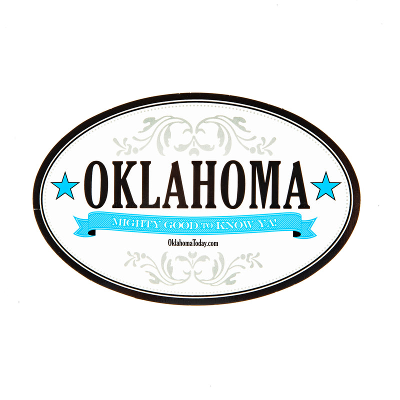 Mighty Good to Know Ya Oklahoma Sticker